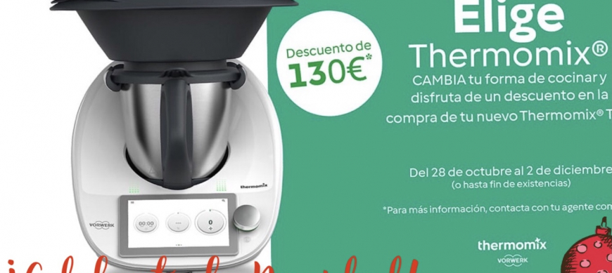 Descuento directo Thermomix® ¡Adelanta la Navidad!