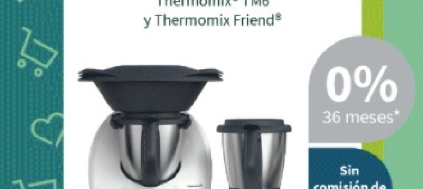 Black Friday Thermomix® + Thermomix® Friend SIN INTERESES!!