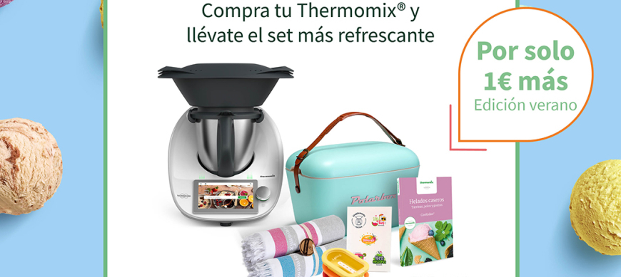 Sumérgete en el verano más refrescante - Thermomix® - Don Benito - Badajoz