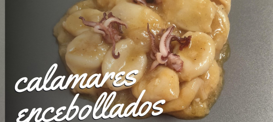 CALAMARES ENCEBOLLADOS