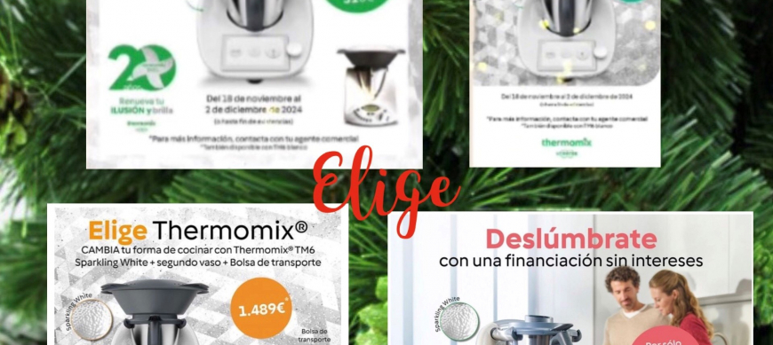 4 Promociones a elegir Navidad Thermomix® ¿Cuál te viene mejor?