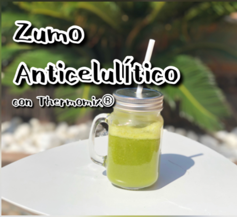 Zumo Anticelulítico con Thermomix® 