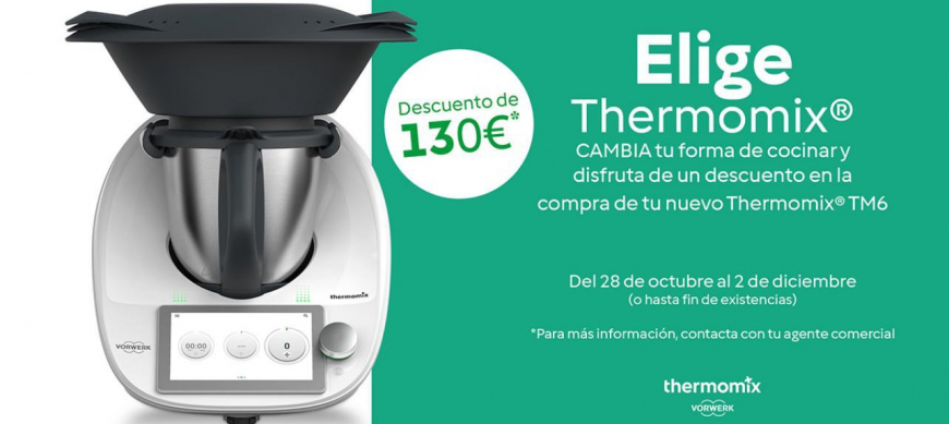 PROMOCIÓN Thermomix® del 28 de Octubre de 2024 al 2 de Diciembre de 2024