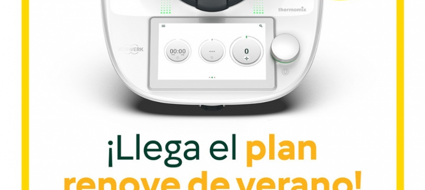 Plan Renove Thermomix® !!!!