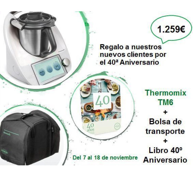 Thermomix® TM6 CON REGALO DE BOLSA DE TRANSPORTE Y LIBRO 40 ANIVERSARIO