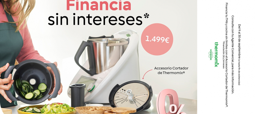 Financia SIN INTERESES con Thermomix® 