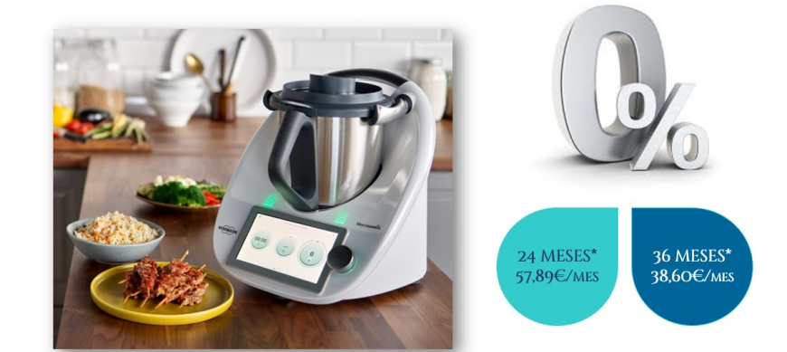 0% Intereses Thermomix® TM6