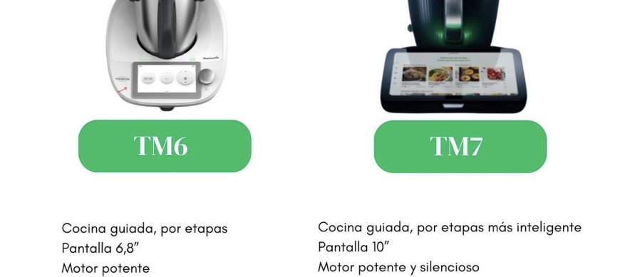 Diferencias Thermomix® Tm6 y tm7. Merece la pena el Thermomix® tm7