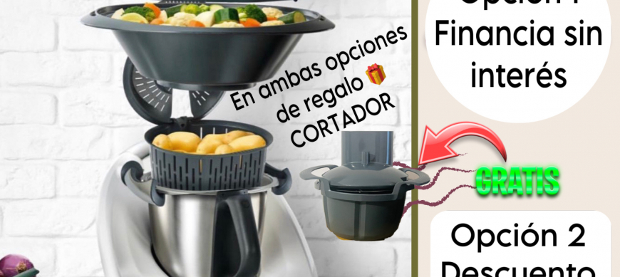 Dos promociones de Thermomix® TM6 a elegir Oferta vuelta al cole