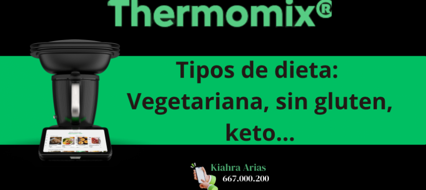 Thermomix® y dietas: vegetariana, vegana, sin gluten o keto...
