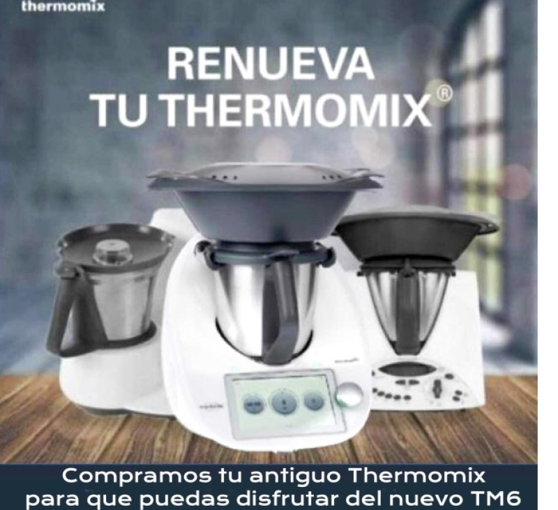 Renueva tu Thermomix® y da el gran salto a Thermomix® TM6