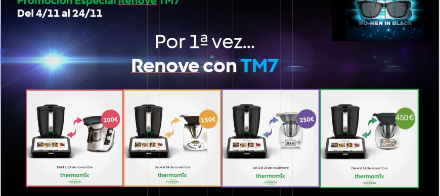 Plan renove de tm3300,tm21,Tm5 y tm6 Thermomix® para comprar Tm7.