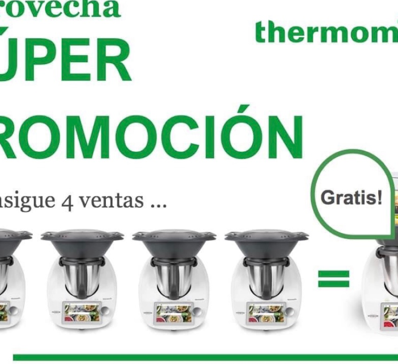 CONSIGUE TU Thermomix® SIN COSTE