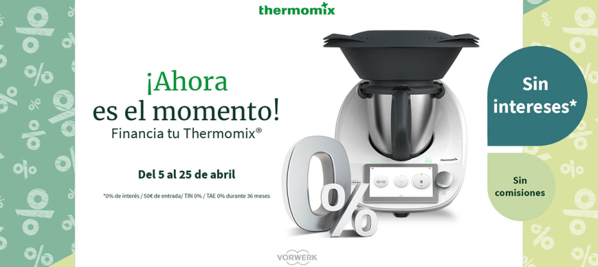 Thermomix TM6 sin intereses 0%
