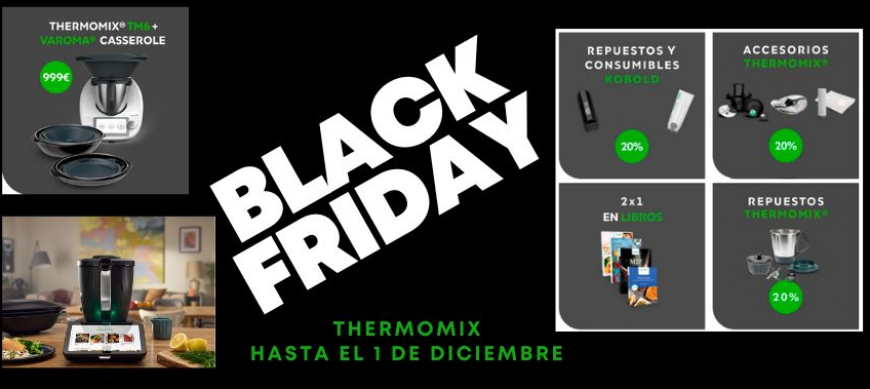 Black Friday Thermomix® 2025: Ofertas en TM7, TM6, accesorios y libros + beneficios para todas las dietas