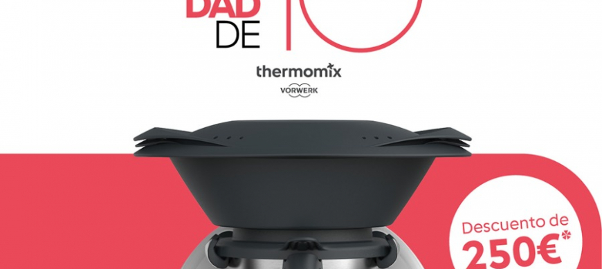 Una navidad de 10 con Thermomix® , y 250€ de descuento