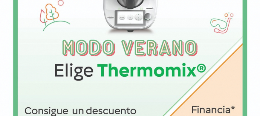 DISFRUTA DE TU Thermomix® CON DESCUENTO