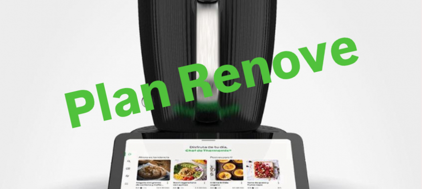 ¡Aprovecha el PLAN RENOVE!