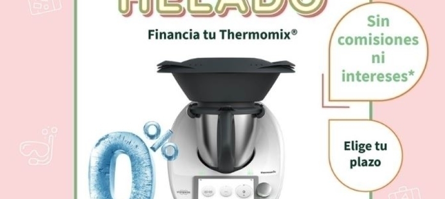 ¡Te vas a quedar helado! Thermomix® al 0% | Comprar Thermomix® en Coruña (envío a toda España)