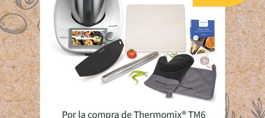 Thermomix Tm6 más edición Pizza Party, más regalo valorado en 100€!!! La mejor oferta actual!!