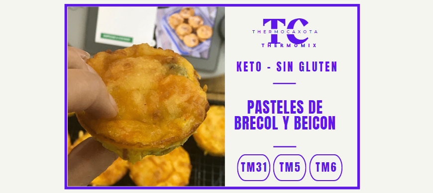 Pasteles de brócoli y beicon - Recetas Keto / Sin gluten con Thermomix