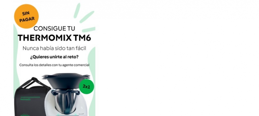 Thermomix® Gratis* Antes del 30 de septiembre 2024