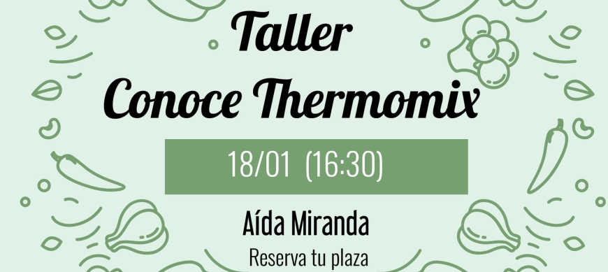 Taller Conoce Thermomix® 