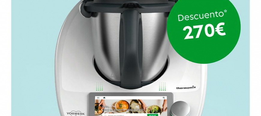 Gran oportunidad de tener tu Thermomix® con un gran descuento