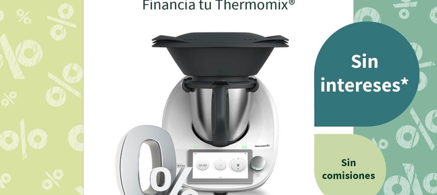 Thermomix® TM6 al 0% de interes