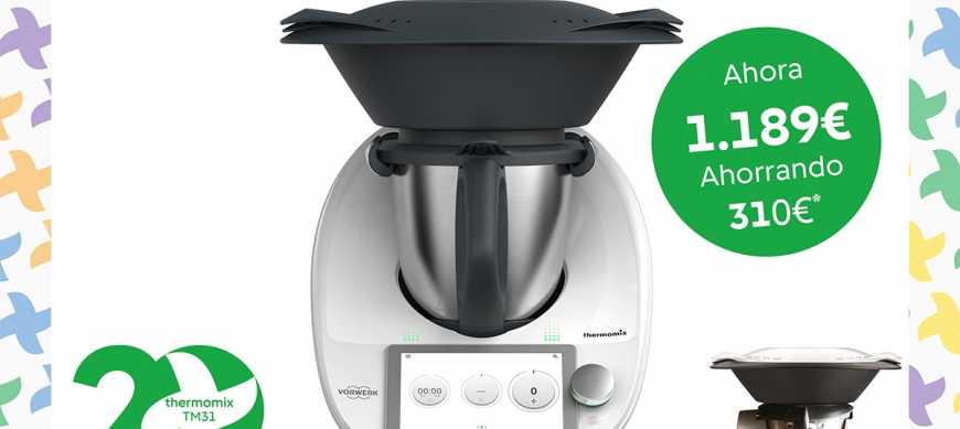 ¡Plan Renové Thermomix® : Renueva tu Thermomix® y Ahorra 310€!