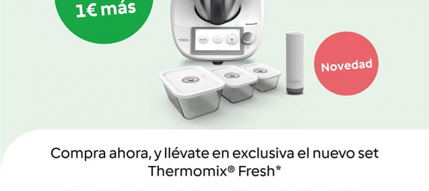Nuevo Set para vacío Thermomix® Fresh Conserva tus mejores momentos