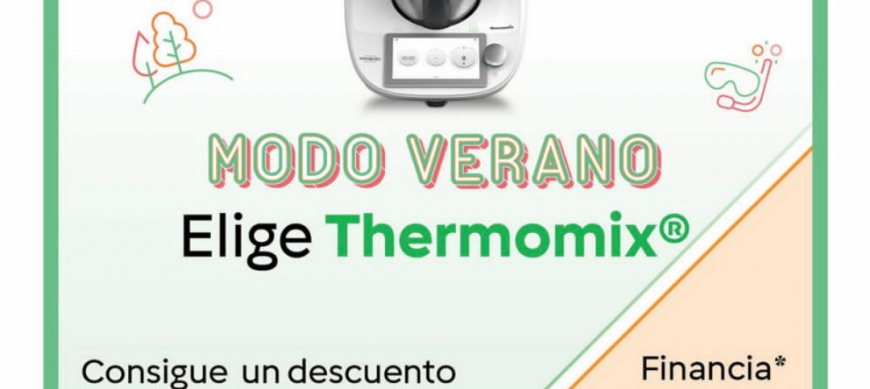 DESCUENTO EN TU NUEVA Thermomix® TM6