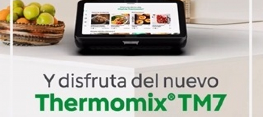 PLAN RENOVE OFICIAL DE Thermomix® PARA CAMBIAR AL TM7- Renueva y ahorra hasta 350€