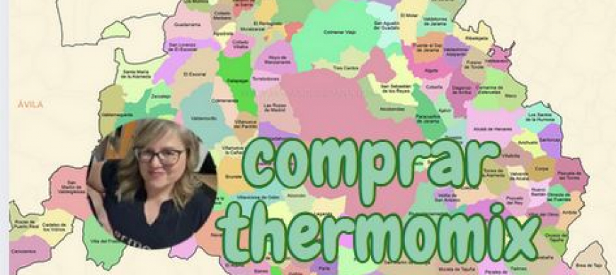 Compra la Thermomix® última versión en Parla, Valdemoro, Leganés y toda la zona sur de Madrid
