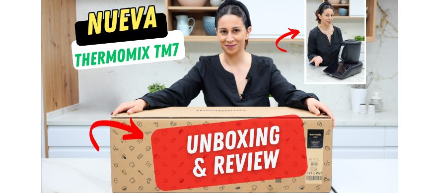 ? ¡Unboxing de mi nueva Thermomix® TM7! Primera toma de contacto y todo lo que necesitas saber ?