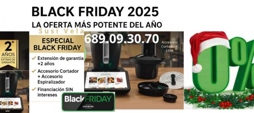 Black Friday Thermomix® 2025. OFERTAS POR TIEMPO LIMITADO. TM7 al mejor precio del año!