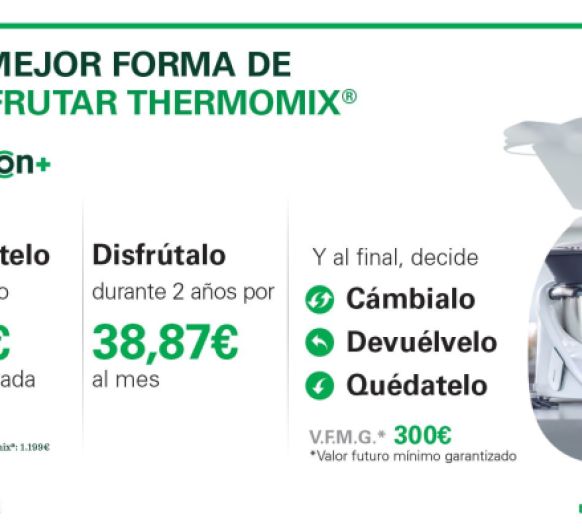 Opcion+ = Opción Plus = Renting Thermomix ®