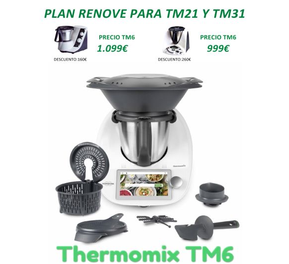 GRAN OPORTUNIDAD PARA RENOVAR TU Thermomix® TM21 O TM31