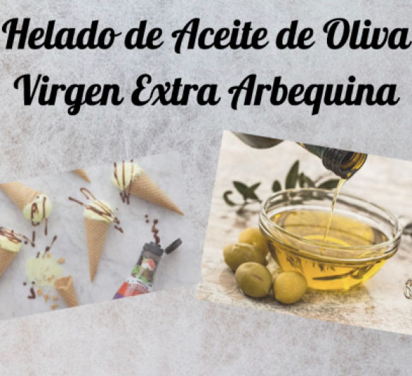 HELADO DE ACEITE DE OLIVA VIRGEN EXTRA ARBEQUINA