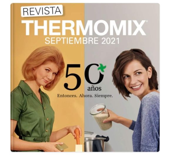 REVISTA SETEMBRE. ESPECIAL 50 ANIVERSARI Thermomix® 
