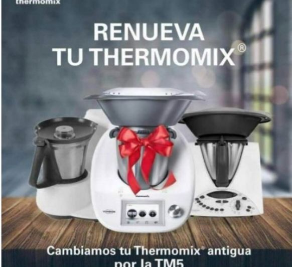 ¡¡RENUEVA TU Thermomix® !! del 25 de Abril al 16 de mayo 2018
