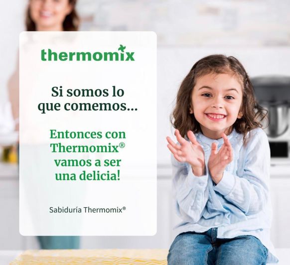 Qué felices somos con Thermomix® !