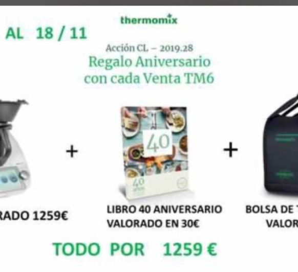 UNA NUEVA OFERTA CON Thermomix® TM6 , REGALO DE BOLSA Y LIBRO 40 AÑOS