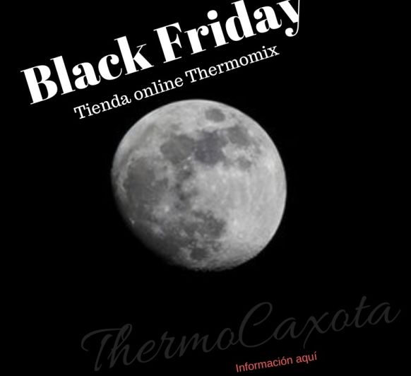 BLACK FRIDAY THERMOMIX
