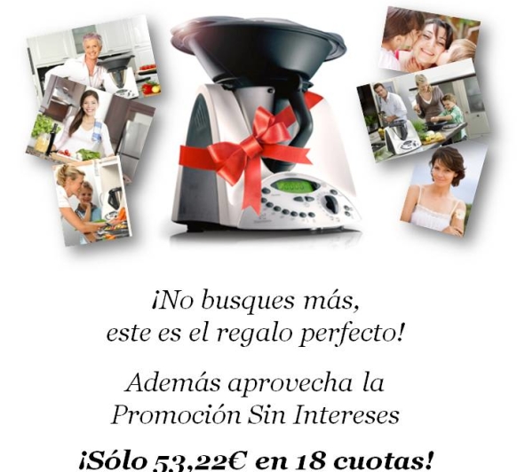 Tu mejor regalo... Thermomix (SIN INTERESES!)