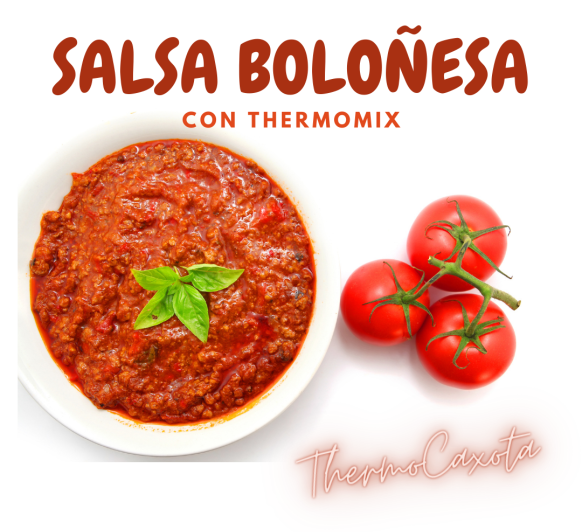 SALSA BOLOÑESA Y PASTA - TODO CON Thermomix® 