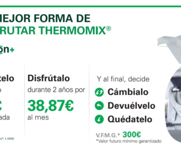 OPCION + LA MEJOR FORMA DE DISFRUTAR Thermomix® 