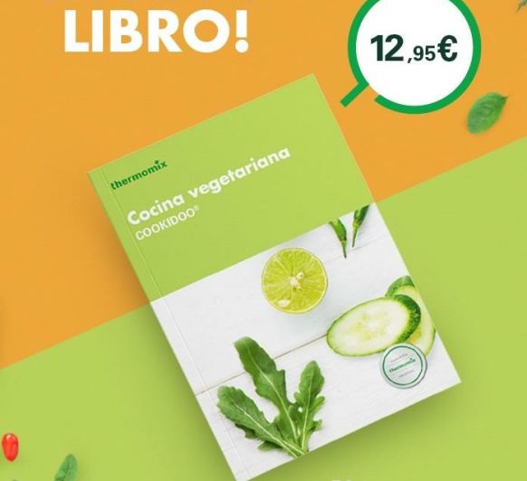 Primer libro de cocina vegetariana en Thermomix® para TM5