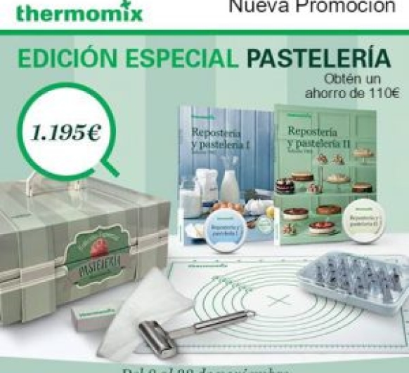 Nueva Promoción Thermomix. Edición Especial Pastelería.