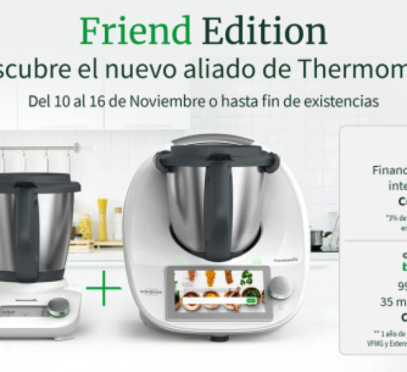 NOVEDAD Thermomix® FRIENDS¡(Madrid-Mendez Alvaro)